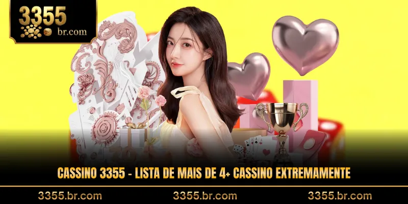cassino-3355-lista-de-mais-de-4-cassino-extremamente