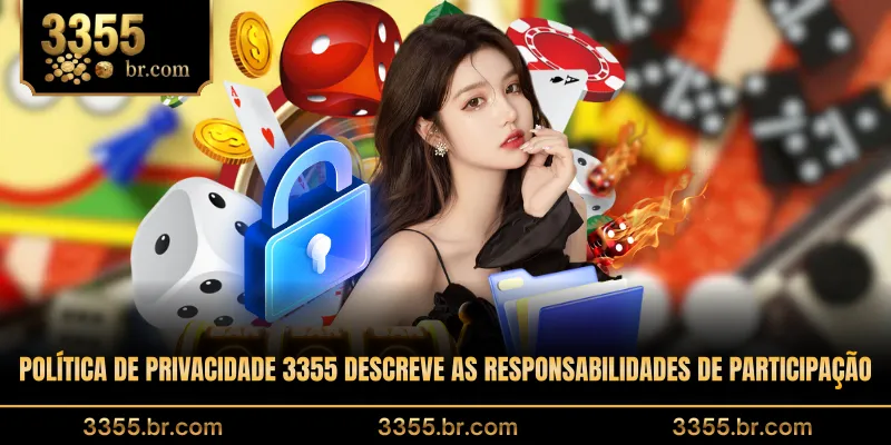 politica-de-privacidade-3355-descreve-as-responsabilidades-de-participacao