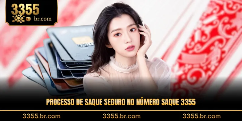 processo-de-saque-seguro-no-numero-saque-3355